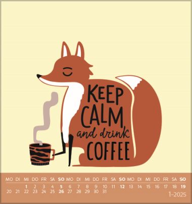 - Kalender - Postkartenkalender - Kaffee? Läuft bei mir!