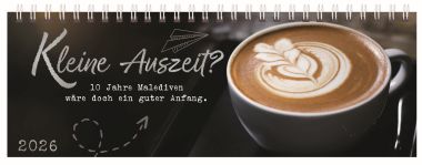 Tischquerkalender Kleine Auszeit